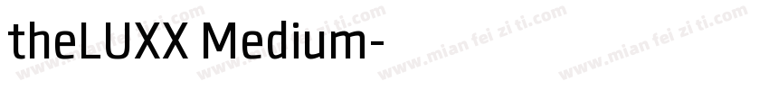 theLUXX Medium字体转换
